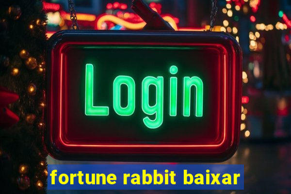 fortune rabbit baixar